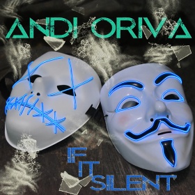 ANDI ORIVA - IF IT SILENT